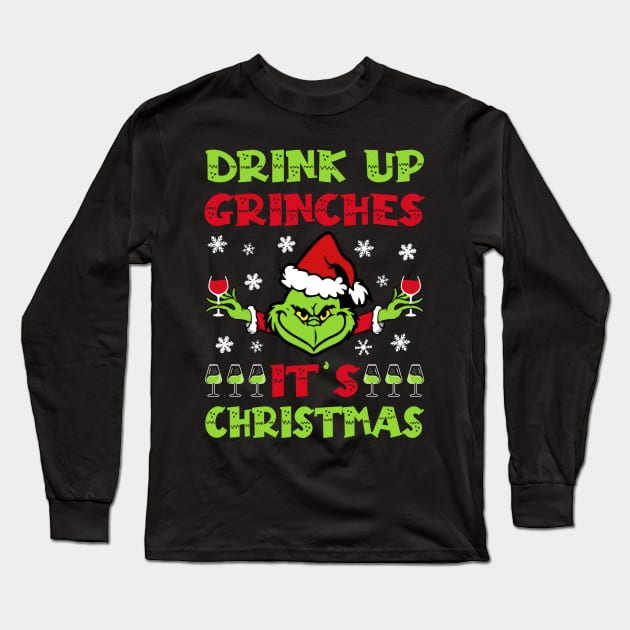 Drink up grinches Long Sleeve T-Shirt by Ritvik Takkar